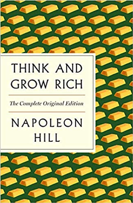 Think and Grow Rich: The Original Edition Plus Bonus Material (an Essential Success Classic) [Paperback] Cover