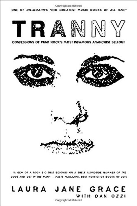 Tranny: Confessions of Punk Rock's Most Infamous Anarchist Sellout [Paperback] Cover