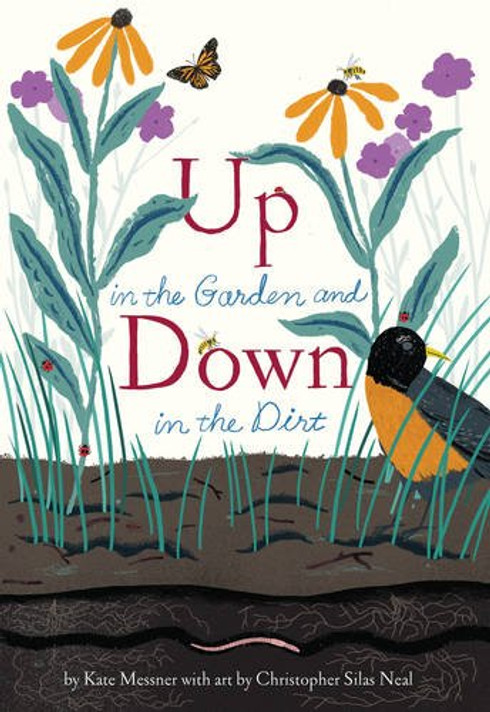 Up in the Garden and Down in the Dirt [Hardcover] Cover