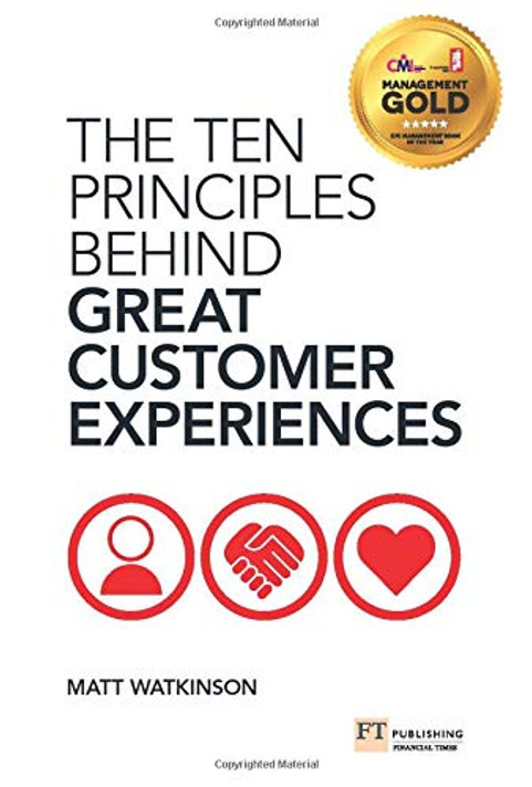 The Ten Principles Behind Great Customer Experiences - Cover