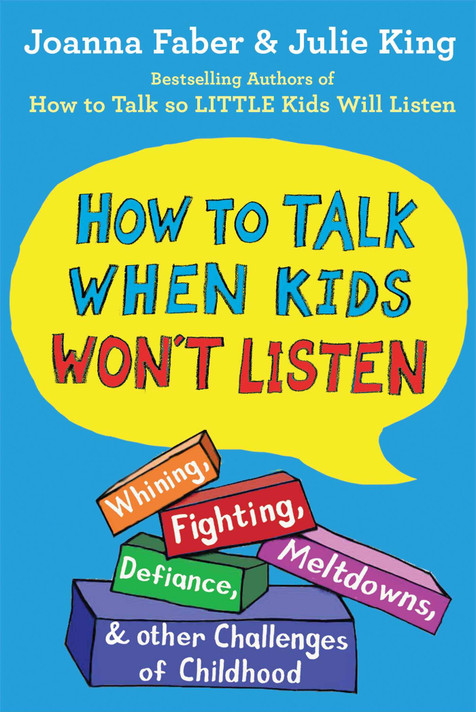 How to Talk When Kids Won't Listen - Cover