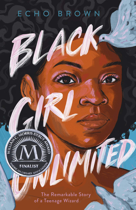 Black Girl Unlimited: The Remarkable Story of a Teenage Wizard - Cover