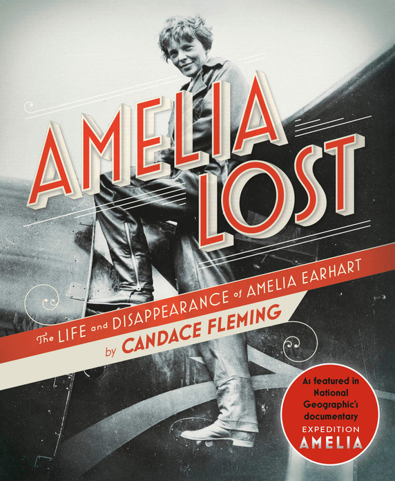 Amelia Lost: The Life and Disappearance of Amelia Earhart - Cover