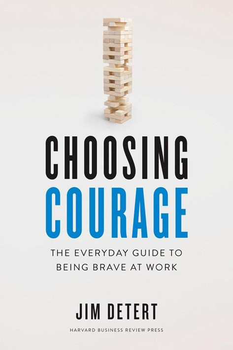 Choosing Courage: The Everyday Guide to Being Brave at Work - Cover