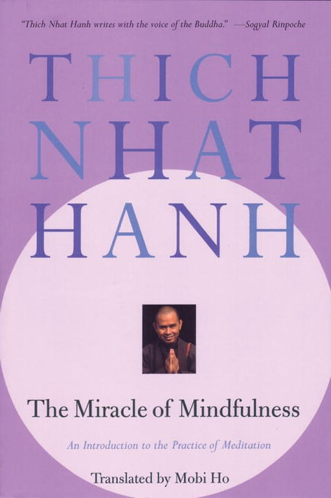 The Miracle of Mindfulness Cover