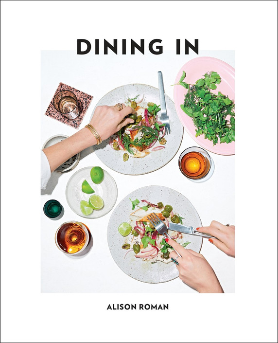 Dining In by Alison Roman (Cover)