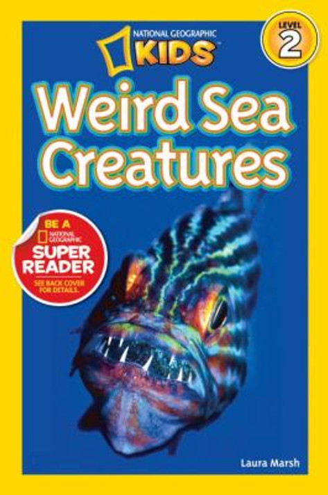 National Geographic Readers: Weird Sea Creatures Cover
