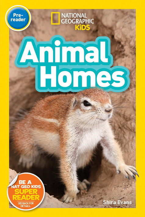 National Geographic Kids Readers: Animal Homes - Cover