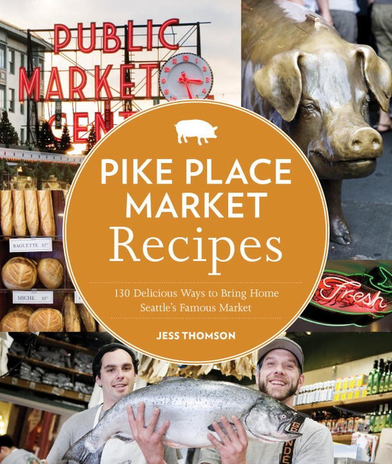 Pike Place Market Recipes - Cover