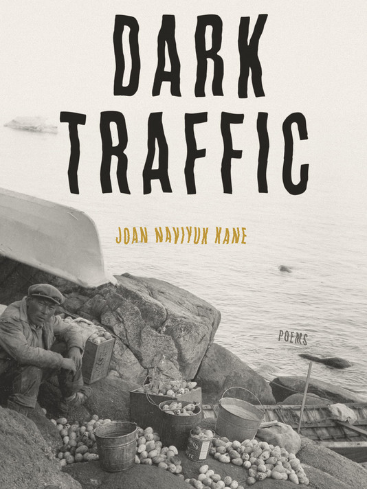 Dark Traffic: Poems - Cover