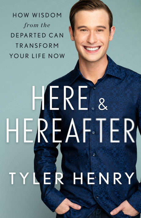 Here & Hereafter: How Wisdom from the Departed Can Transform Your Life Now - Cover