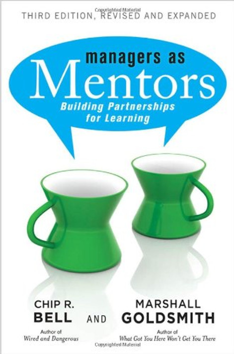 Managers as Mentors: Building Partnerships for Learning Cover
