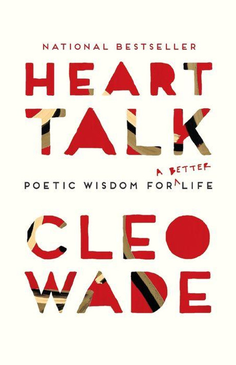 Heart Talk: Poetic Wisdom for a Better Life [Paperback}