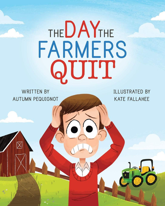 The Day the Farmers Quit cover