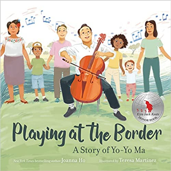 Playing at the Border: A Story of Yo-Yo Ma -cover