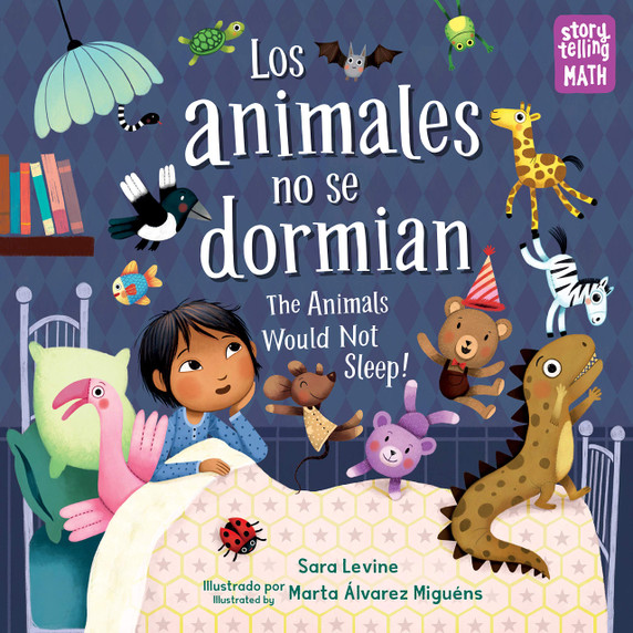 Los Animales No Se Dormian / The Animals Would Not Sleep (Storytelling Math #2)-cover