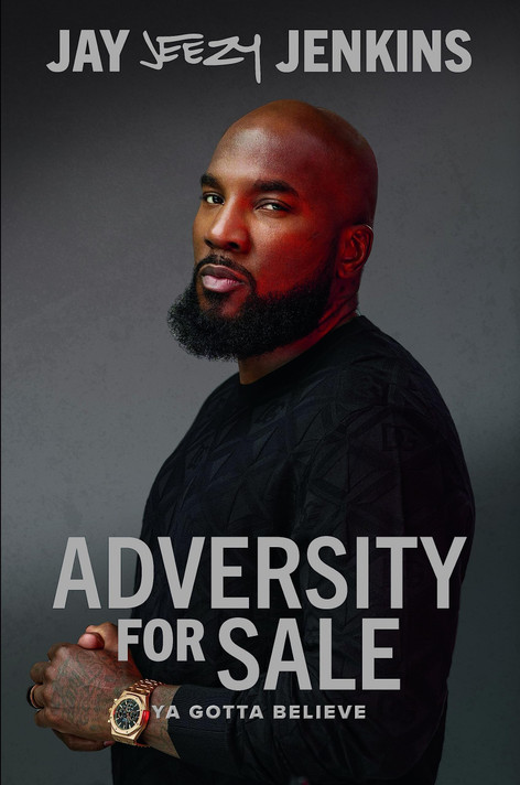 Adversity for Sale: Ya Gotta Believe