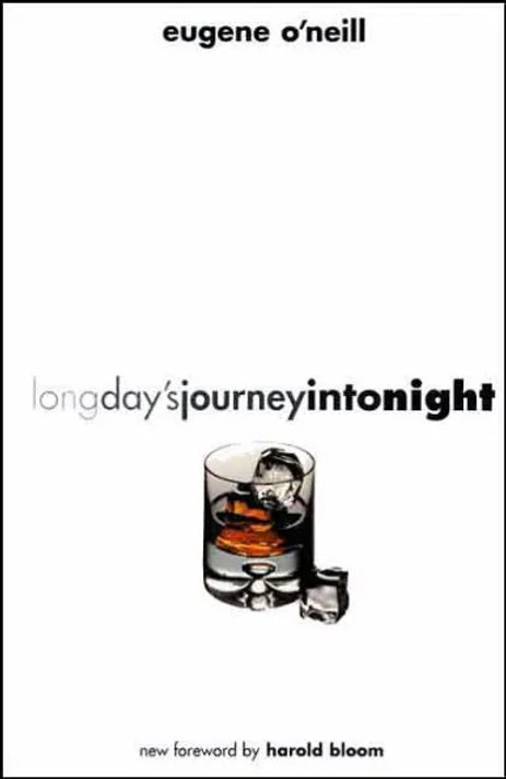 Long Day's Journey Into Night: Second Edition