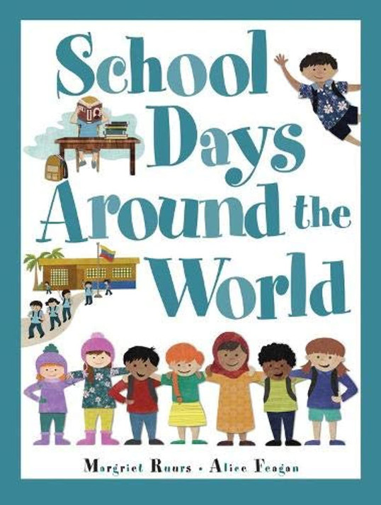 School Days Around the World [paperback]