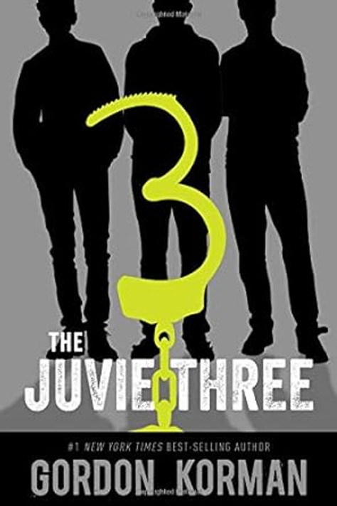 The Juvie Three [Revised Edition]