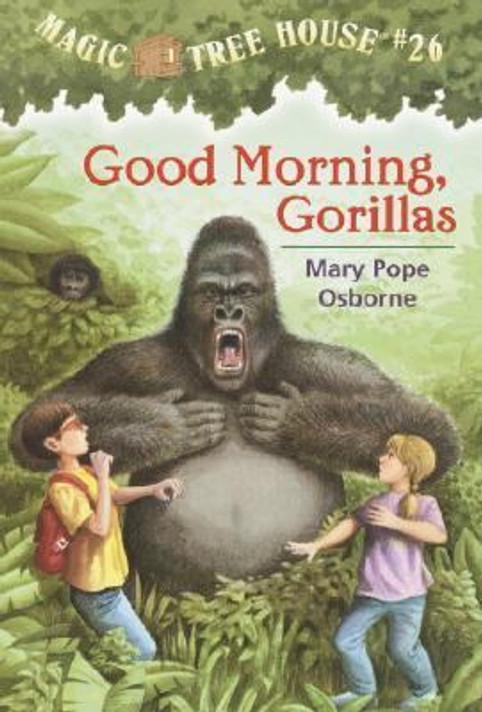 Magic Tree House #26: Good Morning, Gorillas Cover