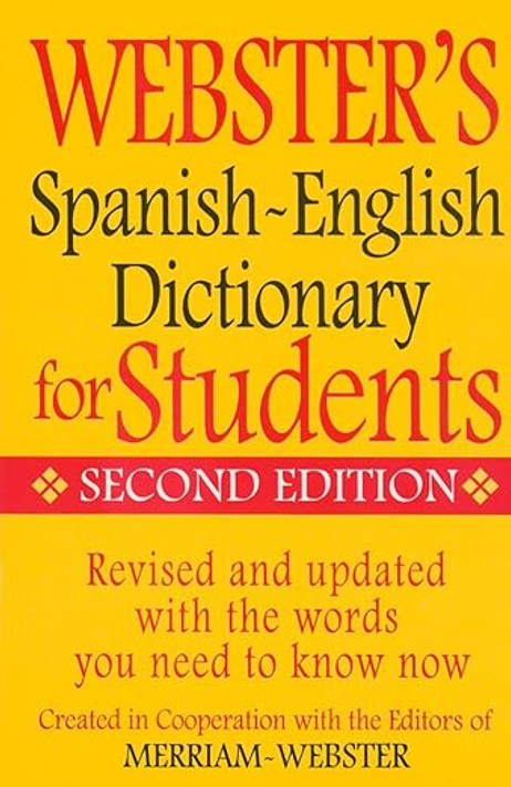 Webster's Spanish-English Dictionary for Students, Second Edition