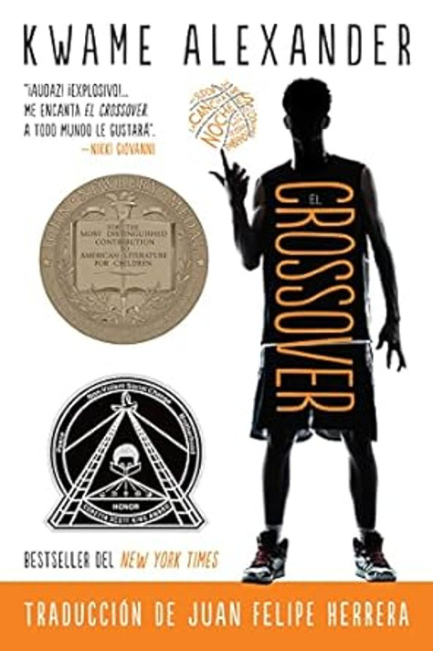 El Crossover: Crossover (Spanish Edition), a Newbery Award Winner (Crossover)