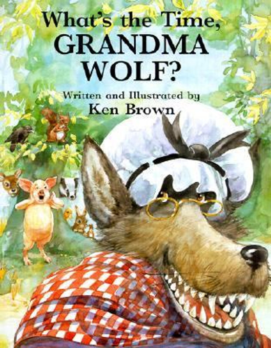 What's the Time, Grandma Wolf? Cover