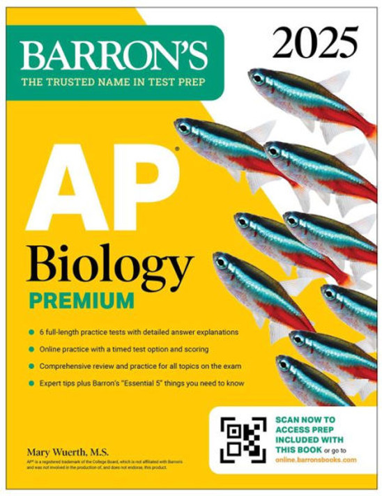 AP Biology Premium, 2025: Prep Book with 6 Practice Tests + Comprehensive Review + Online Practice (Barron's AP Prep) AP Biology Premium, 2025: Prep Book with 6 Practice Tests + Comprehensive Review + Online Practice (Barron's AP Prep)