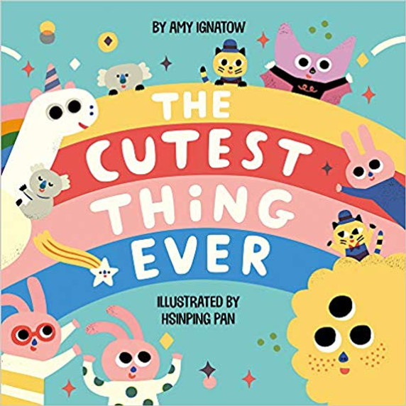 The Cutest Thing Ever Cover