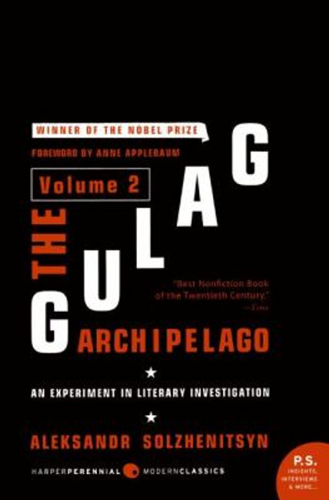 The Gulag Archipelago, 1918-1956 Vol. 2: An Experiment in Literary Investigation Cover
