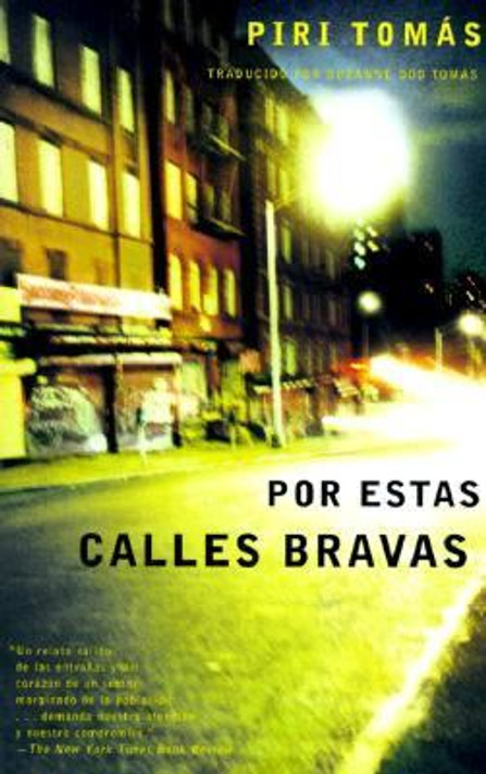 Por estas calles Bravas: (down These Mean Streets Spanish-Language Edition) Cover