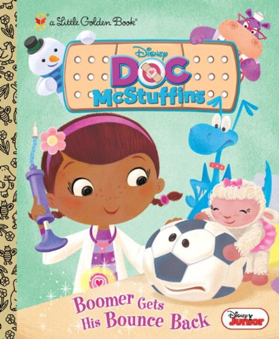 Boomer Gets His Bounce Back (Disney Junior: Doc Mcstuffins) (Little Golden Book) Cover