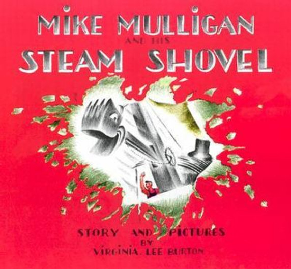 Mike Mulligan and His Steam Shovel Cover