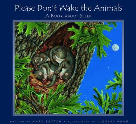 Please Don't Wake the Animals: A Book about Sleep Cover