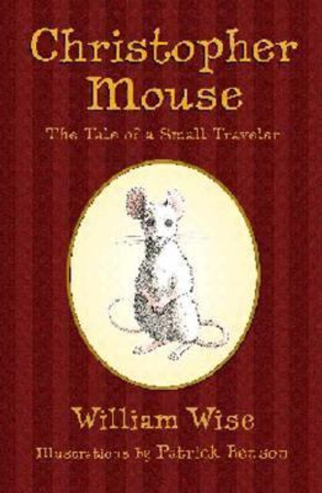 Christopher Mouse: The Tale of a Small Traveler Cover