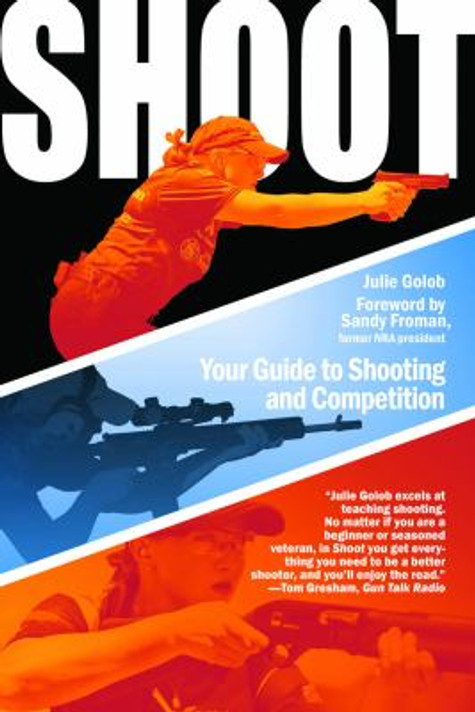 Shoot: Your Guide to Shooting and Competition Cover