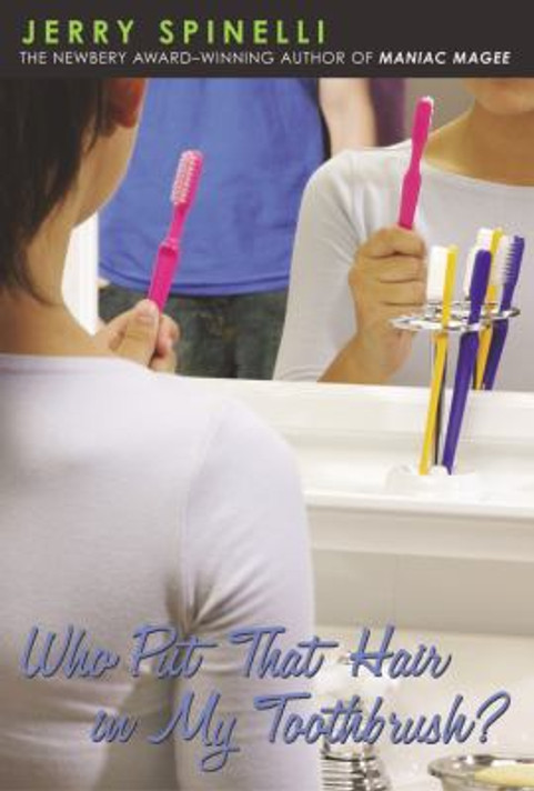 Who Put That Hair in My Toothbrush? Cover