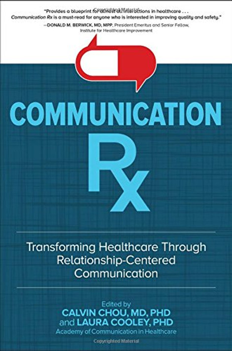 Communication Rx: Transforming Healthcare Through Relationship-Centered Communication Cover