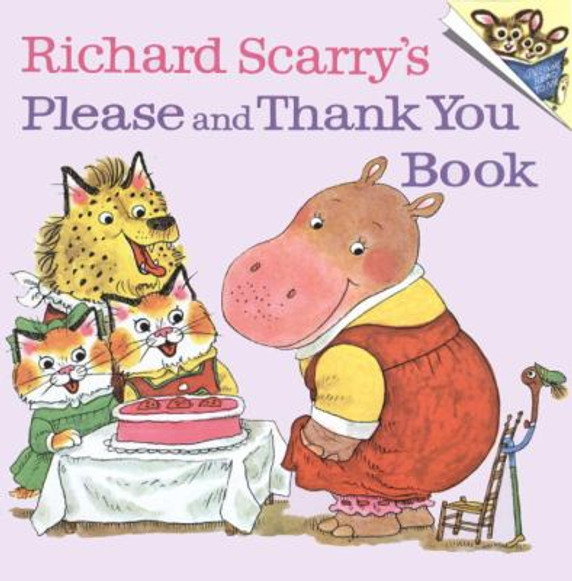 Richard Scarry's Please and Thank You Book Cover