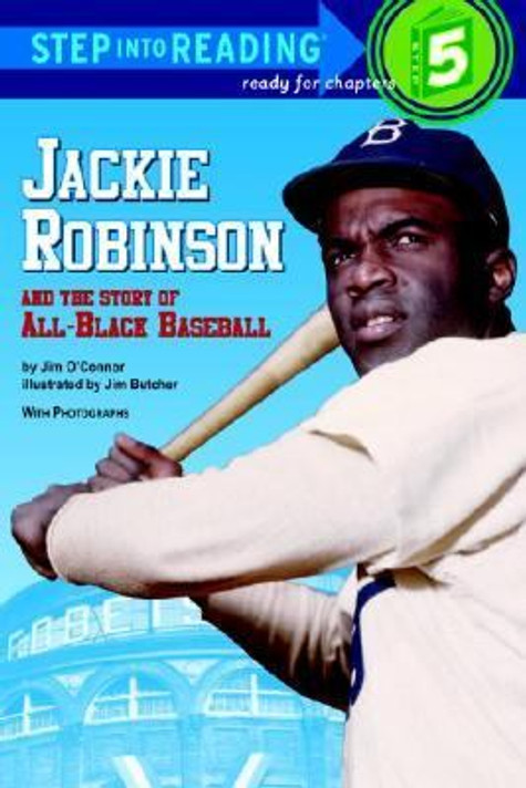 Jackie Robinson and the Story of All-Black Baseball Cover