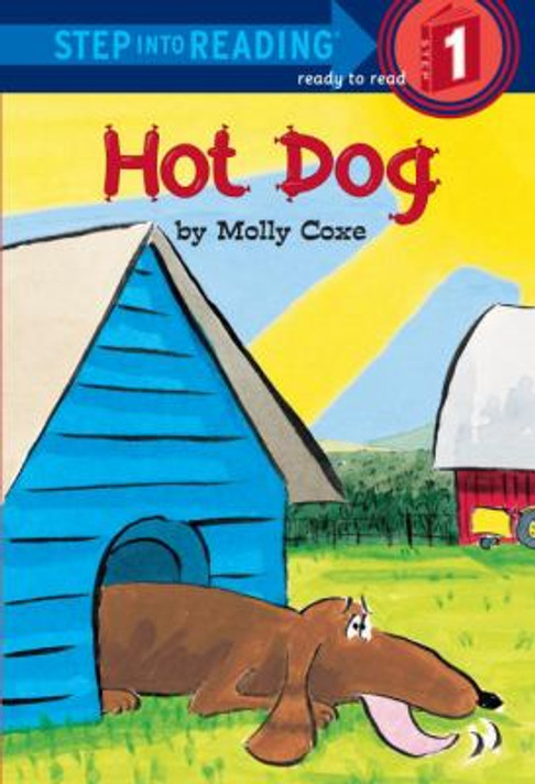 Hot Dog ( Step Into Reading - Level 1 - Quality ) Cover
