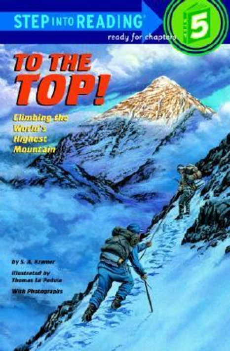 To the Top!: Climbing the World's Highest Mountain Cover