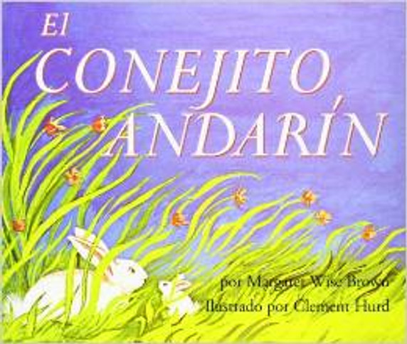 The Runaway Bunny / El Conejito Andarin (Spanish Edition) Cover