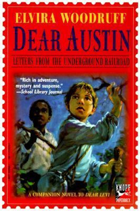 Dear Austin: Letters from the Underground Railroad Cover