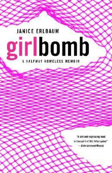 Girlbomb: A Halfway Homeless Memoir Cover