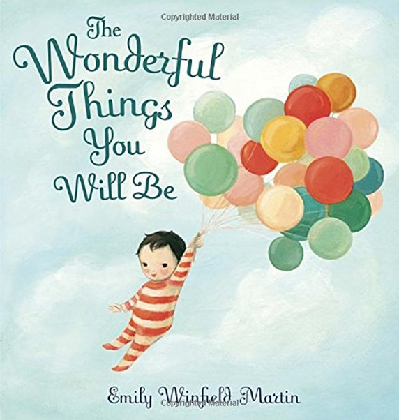 The Wonderful Things You Will Be Cover