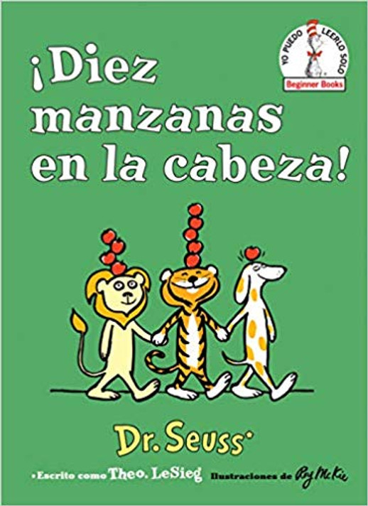 Diez Manzanas En La Cabeza! (Ten Apples Up on Top! Spanish Edition) Cover
