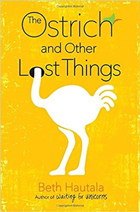 The Ostrich and Other Lost Things Cover