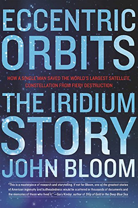 Eccentric Orbits: The Iridium Story Cover